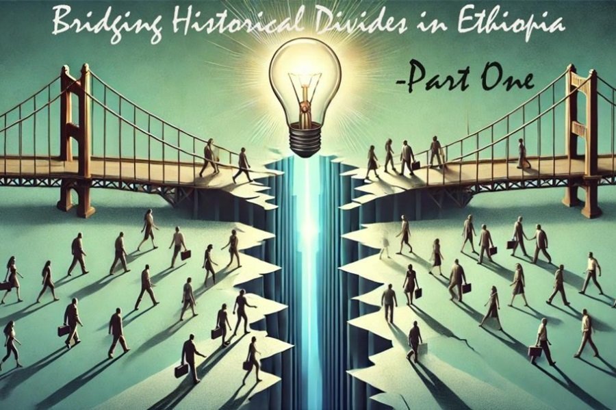 Ethiopia historical divide _ Ethiopian News 